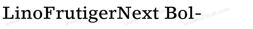 LinoFrutigerNext Bol字体转换